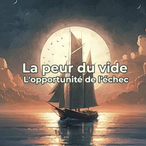 La peur du vide